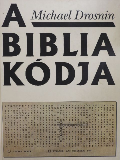 Michael Drosnin - A Biblia kódja [antikvár]
