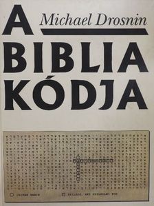 Michael Drosnin - A Biblia kódja [antikvár]