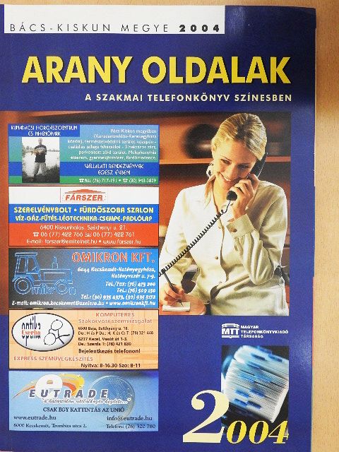 Arany Oldalak - Bács-Kiskun megye 2004 [antikvár]