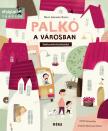 Marta Galewska - Kustra - Palkó a városban