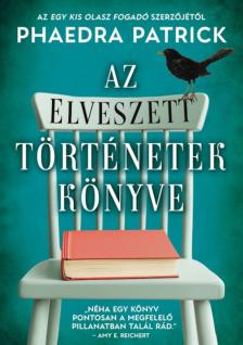 Phaedra Patrick - Az elveszett történetek könyve