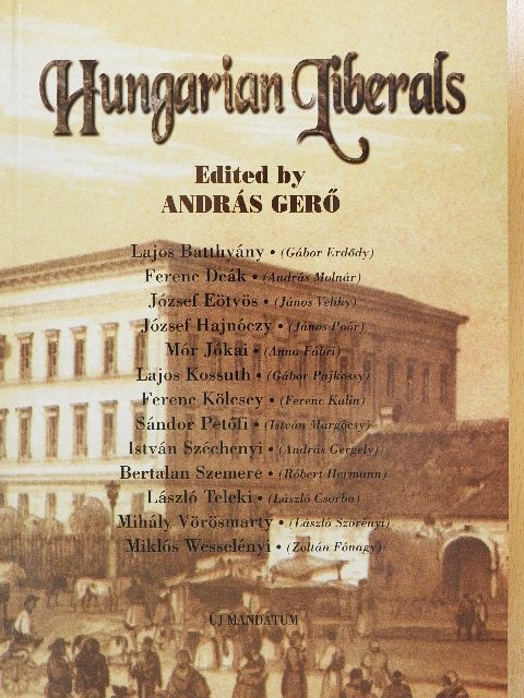 András Molnár - Hungarian Liberals [antikvár]