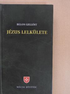 Belon Gellért - Jézus lelkülete [antikvár]