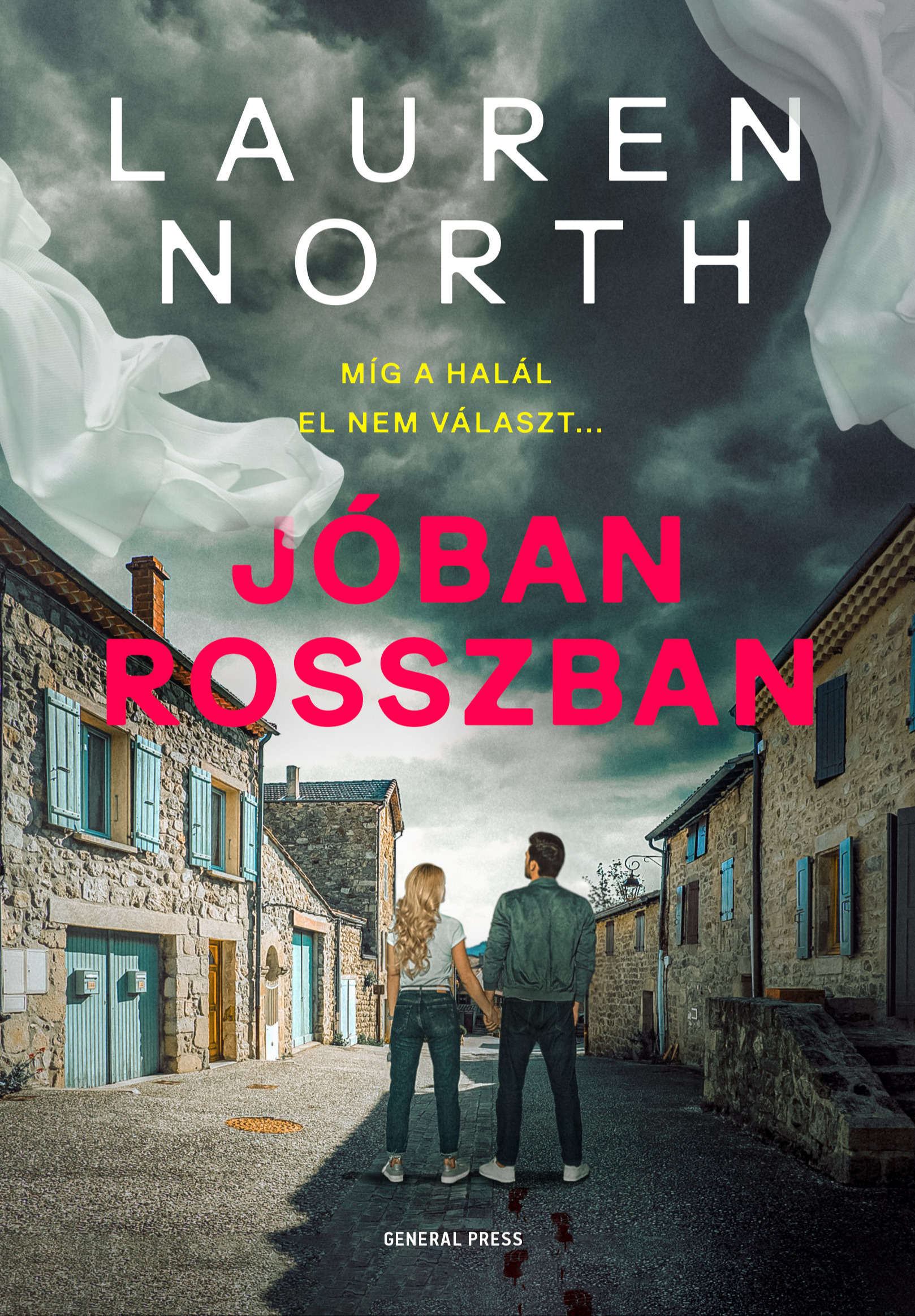 Lauren North - Jóban-rosszban [eKönyv: epub, mobi]