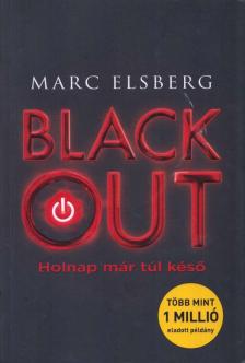 Marc Elsberg - Blackout [antikvár]