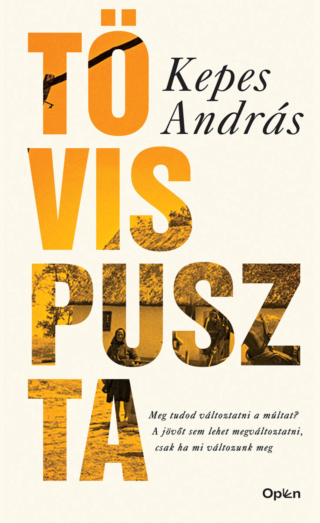 Kepes András - Tövispuszta