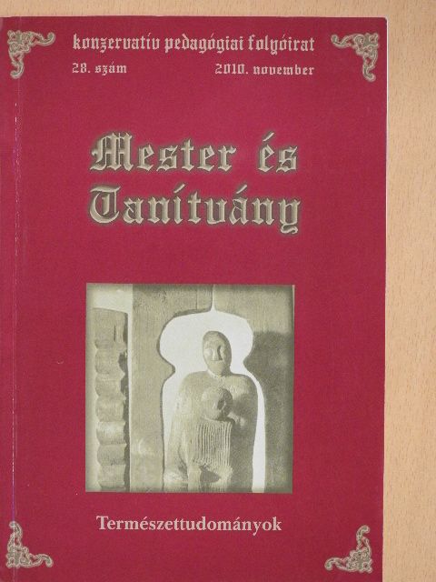Bán Sándor - Mester és Tanítvány 2010. november [antikvár]