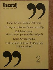 Bálint Péter - Tiszatáj 1997. február [antikvár]