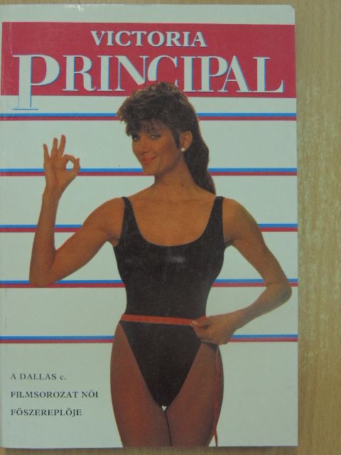 Victoria Principal - Egyen velem [antikvár]