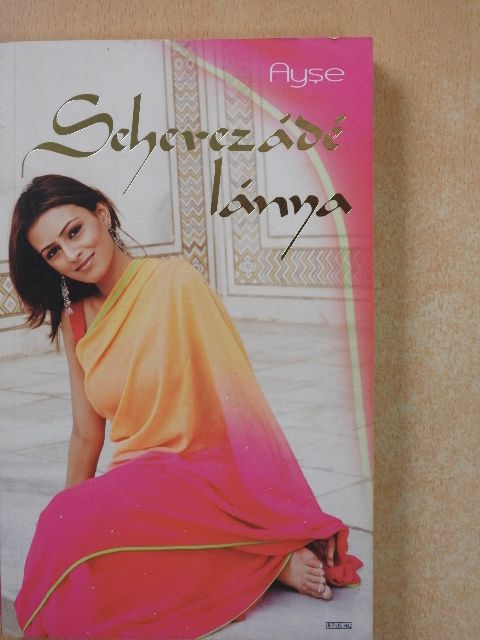Ayse - Seherezádé lánya [antikvár]