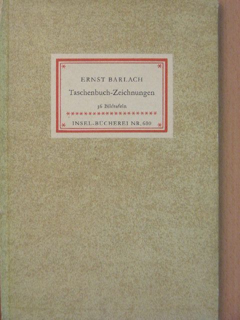 Ernst Barlach - Taschenbuch-Zeichnungen [antikvár]