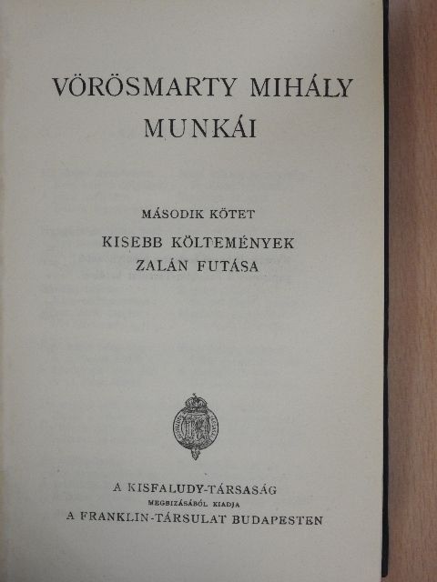 Gróf Klebelsberg Kuno - Vörösmarty Mihály munkái II. [antikvár]