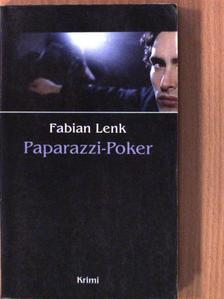 Fabian Lenk - Paparazzi-Poker [antikvár]