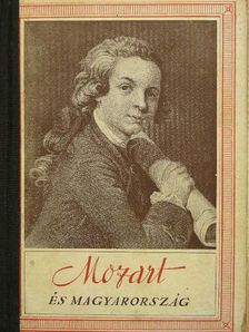 Sebestyén Ede - Mozart és Magyarország [antikvár]