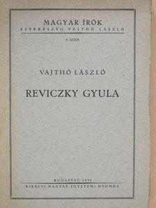Vajthó László - Reviczky Gyula [antikvár]
