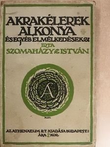 Szomaházy István - A krakélerek alkonya [antikvár]