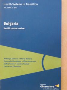 Antoniya Dimova - Health Systems in Transition: Bulgaria [antikvár]