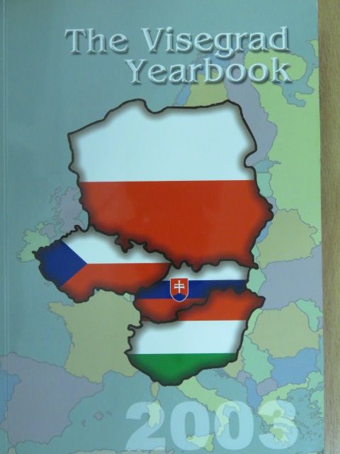 The Visegrad Yearbook 2003 [antikvár]