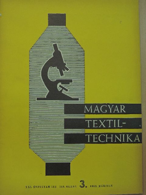 Dipl. Ing. Zbigniew Zaryski - Magyar Textiltechnika 1969. március [antikvár]
