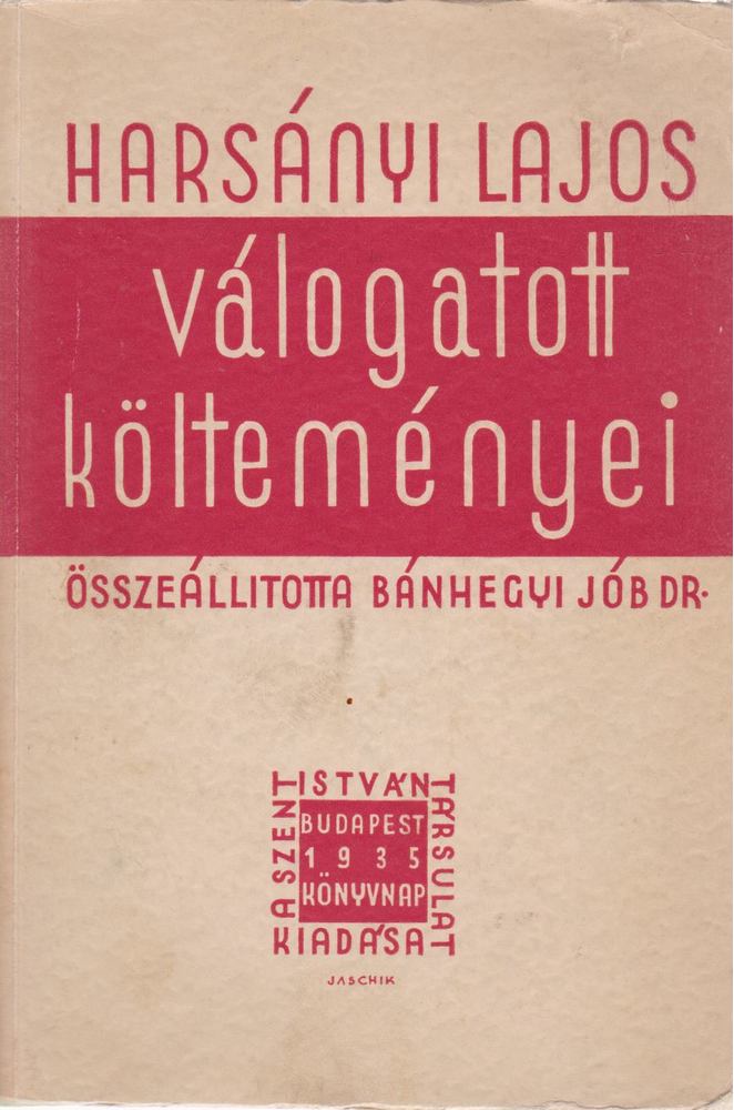 Dr. Bánhegyi Jób - Harsányi Lajos válogatott költeményei [antikvár]