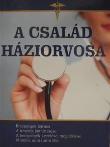 A család háziorvosa [antikvár]
