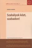 Damsa Andrei - Szabályok közt, szabadon! [antikvár]