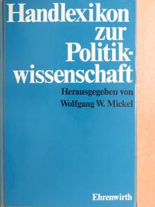 Handlexikon zur Politikwissenschaft [antikvár]