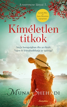Muna Shehadi - Kíméletlen titkok [eKönyv: epub, mobi]