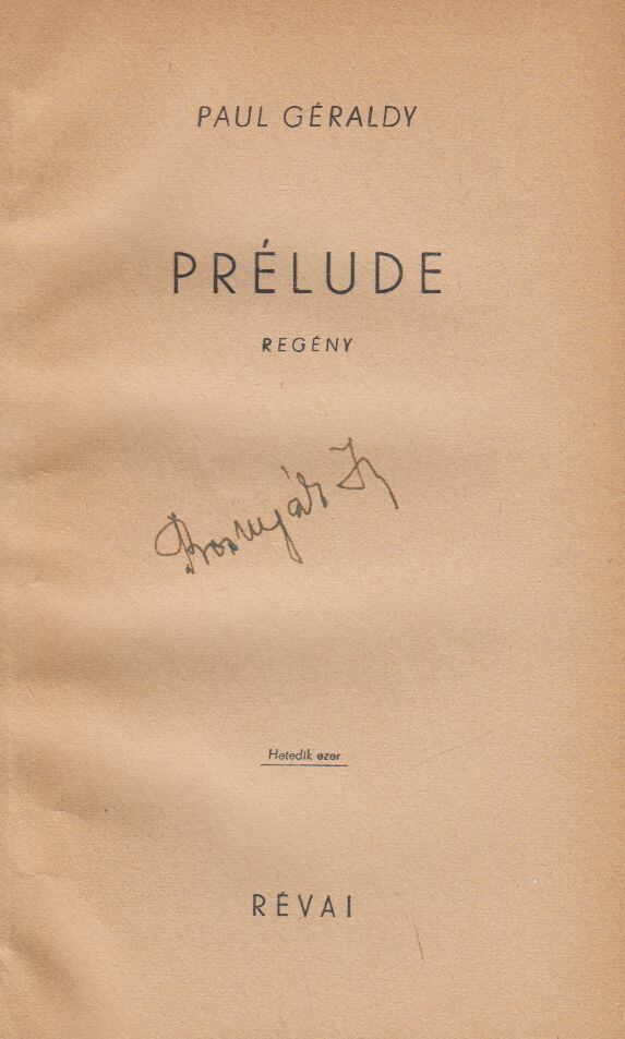 Paul Géraldy - Prélude [antikvár]