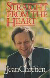 Jean Chrétien - Straight from the Heart [antikvár]