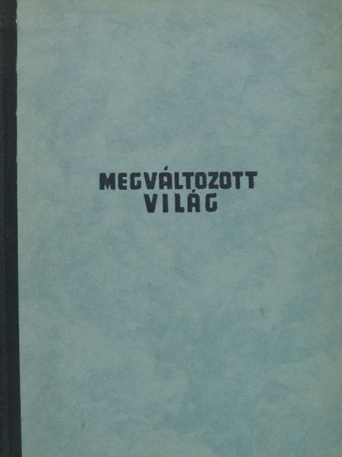 Megváltozott világ [antikvár]