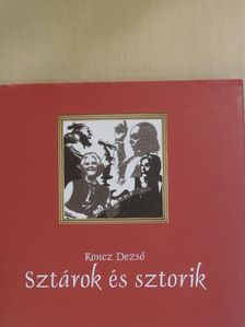 Koncz Dezső - Sztárok és sztorik - CD-vel [antikvár]