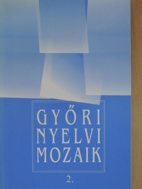 Győri Anna - Győri nyelvi mozaik 2. [antikvár]