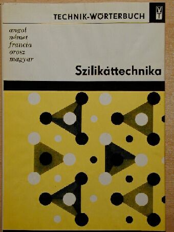 Dr. Karl-Otto Backhaus - Szilikáttechnika [antikvár]