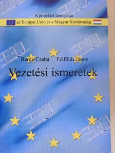 Berde Csaba - Vezetési ismeretek [antikvár]