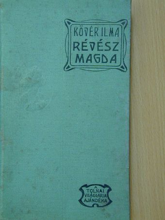 Kövér Ilma - Révész Magda [antikvár]