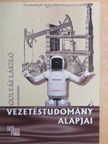 Dr. Turcsányi Enikő - A vezetéstudomány alapjai [antikvár]