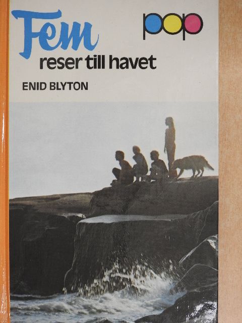 Enid Blyton - Fem reser till havet [antikvár]