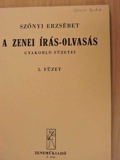 Szőnyi Erzsébet - A zenei írás-olvasás gyakorló füzetei 5. [antikvár]