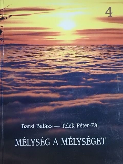 Barsi Balázs - Mélység a mélységet 4. [antikvár]