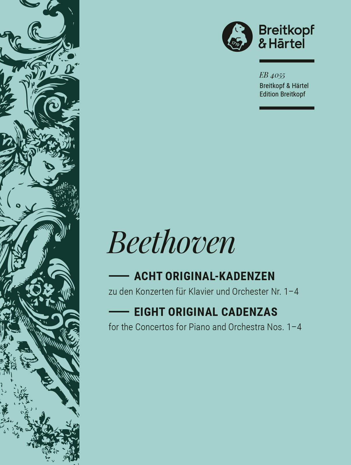 BEETHOVEN - ORIGINAL-KADENZEN ZU DEN KONZERTEN FÜR KLAVIER UND ORCHESTER NR. 1-4