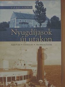 Bognár Judit - Nyugdíjasok új utakon [antikvár]
