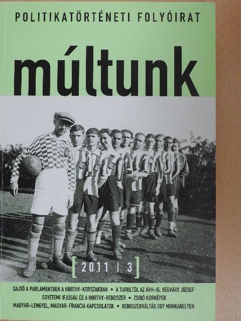 Kecskés Gusztáv - Múltunk 2011/3. [antikvár]