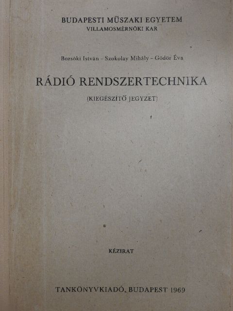 Bozsóki István - Rádió rendszertechnika [antikvár]