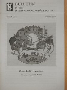 Ittzés Mihály - Bulletin of the International Kodály Society Autumn 2014 [antikvár]