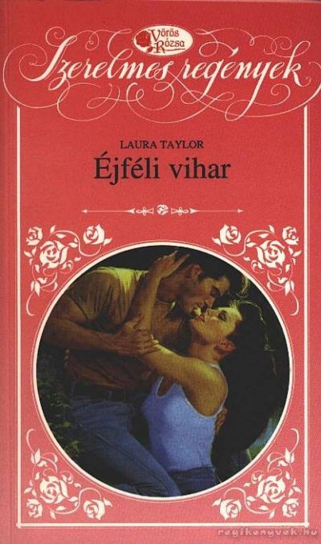 Taylor, Laura - Éjféli vihar [antikvár]