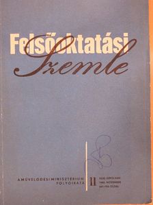 Dr. Besenyei Sándor - Felsőoktatási Szemle 1982. november [antikvár]