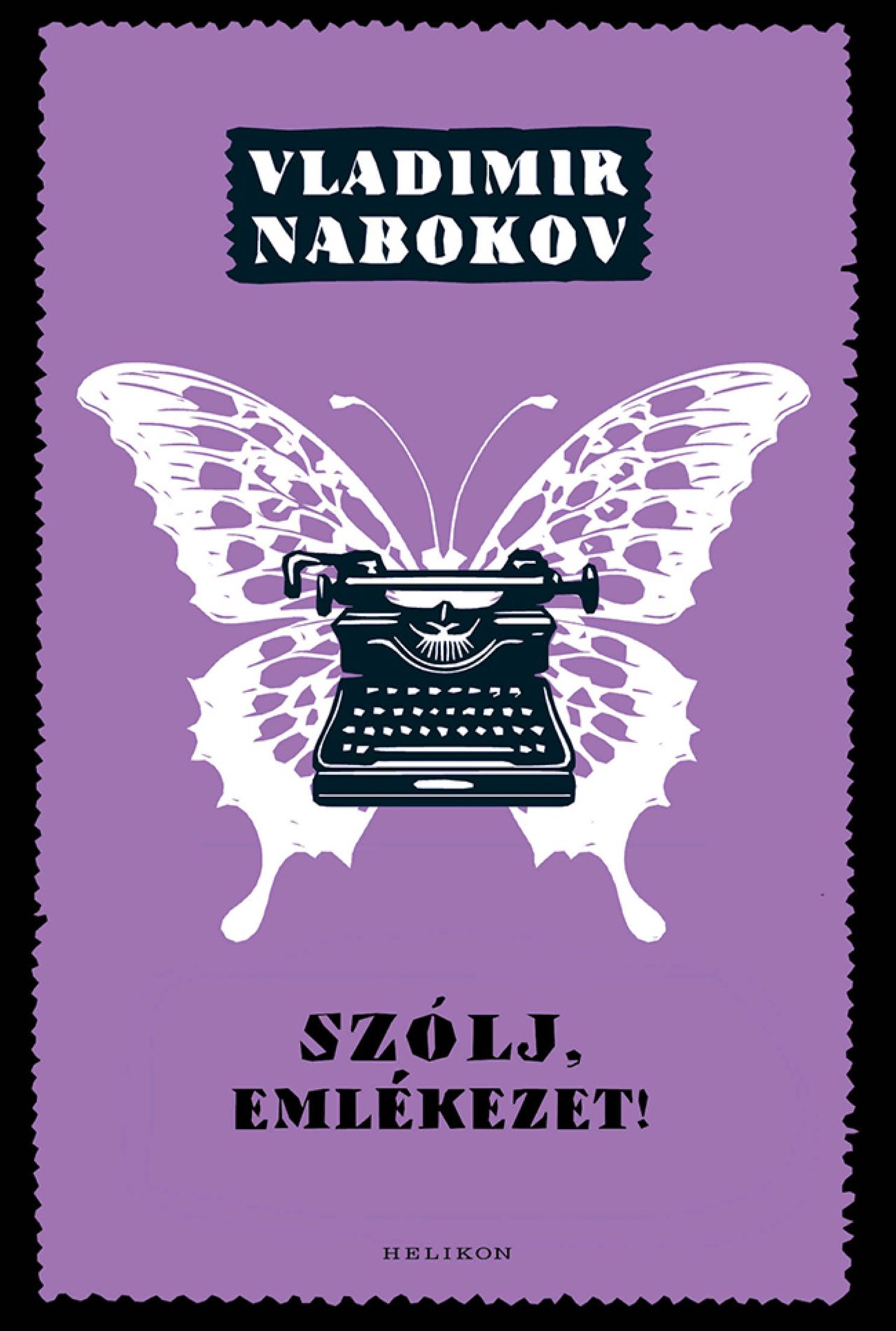 Vladimir Nabokov - Szólj, emlékezet!