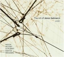 HAYDN, MOZART, SCHUBERT, BARTÓK, MESSIAEN - THE ART OF JÁNOS SELMECZI 3CD