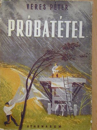 Veres Péter - Próbatétel [antikvár]